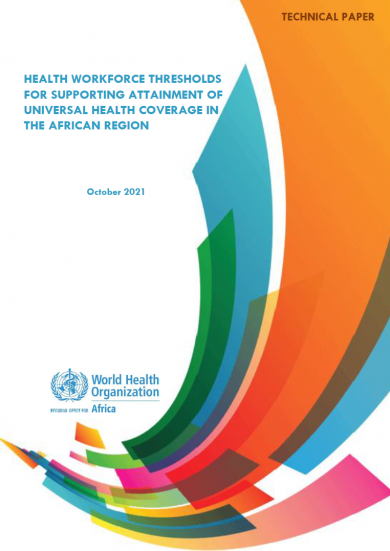 Health workforce thresholds for supporting attainment of universal health coverage in the African Region 